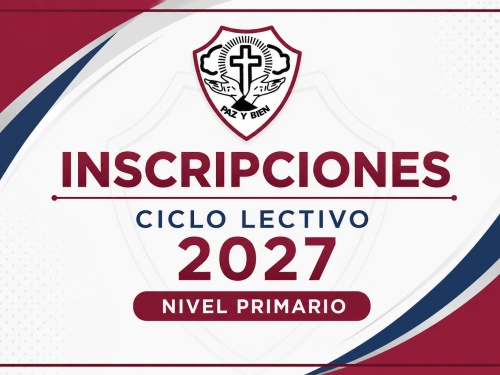 INSCRIPCIONES CICLO LECTIVO 2027 para nivel Primario