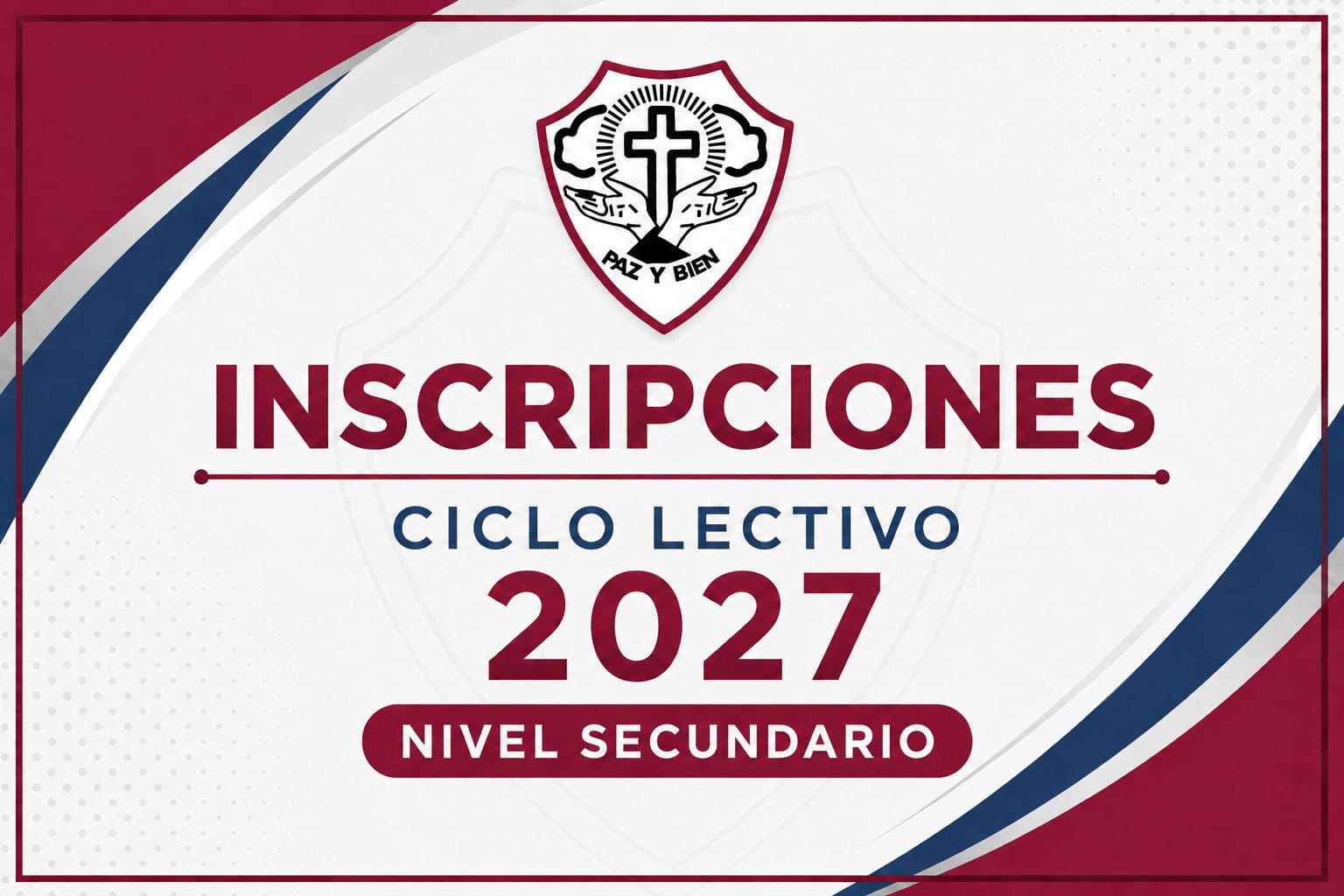 INSCRIPCIONES CICLO LECTIVO 2027 para nivel Secundario